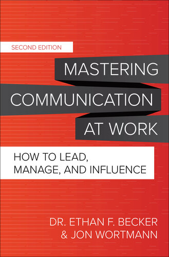 Mastering Communication at Work, Second Edition