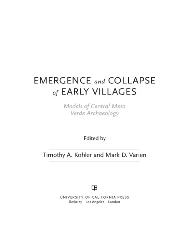 Emergence and Collapse of Early Villages