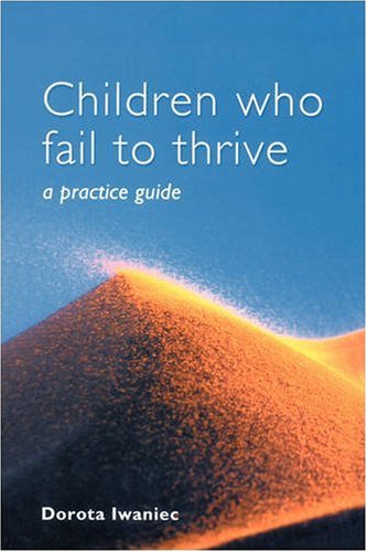 Children Who Fail to Thrive