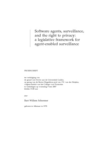 Software Agents, Surveillance, and the Right to Privacy