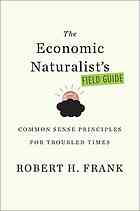 Economic Naturalist's Field Guide