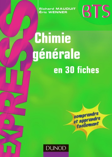 Chimie Generale En 30 Fiches