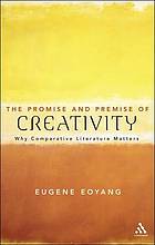 Promise and Premise of Creativity