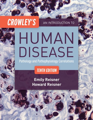 Crowley's an Introduction to Human Disease