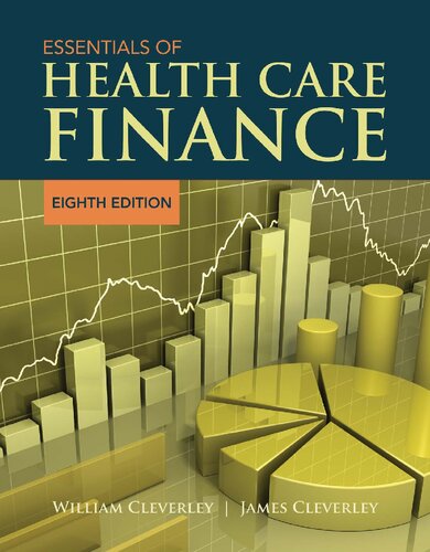 Essentials of Health Care Finance with Navigate 2 Advantage Access &amp; Navigate 2 Scenario for Health Care Finance