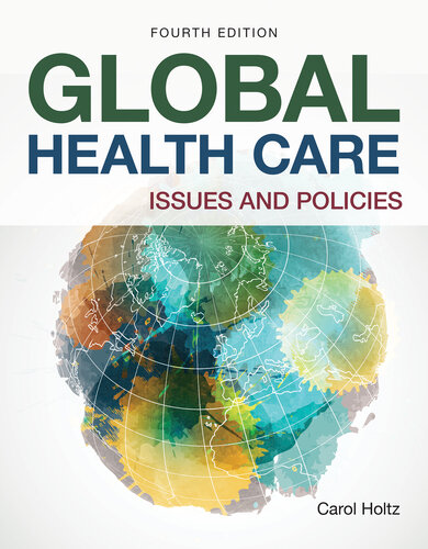 Global Health Care: Issues and Policies