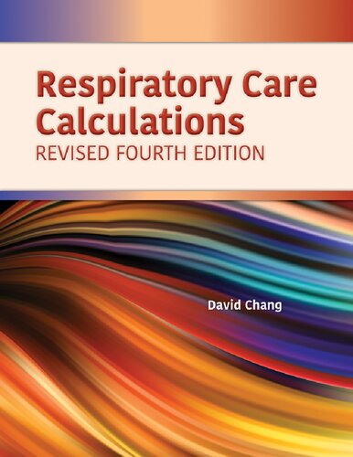 Respiratory Care Calculations Revised 4th Edition