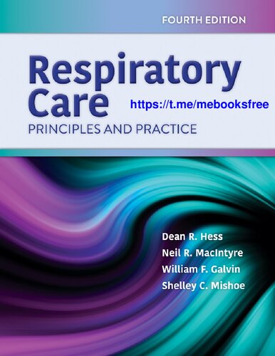 Respiratory Care: Principles and Practice