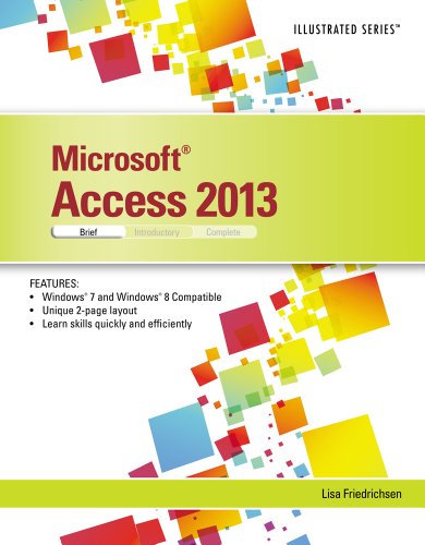 Microsoft Access 2013 Illustrated