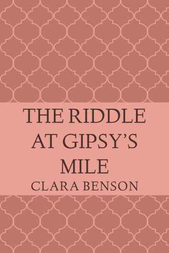 The riddle at Gipsy's Mile