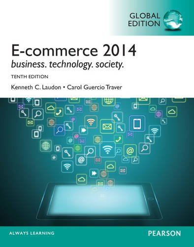 E-commerce 2014 : business. technology. society.