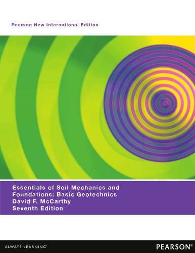 Essentials of Soil Mechanics and Foundations : Basic Geotechnics