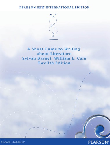 Short guide to writing about literature : pearson new international edition.