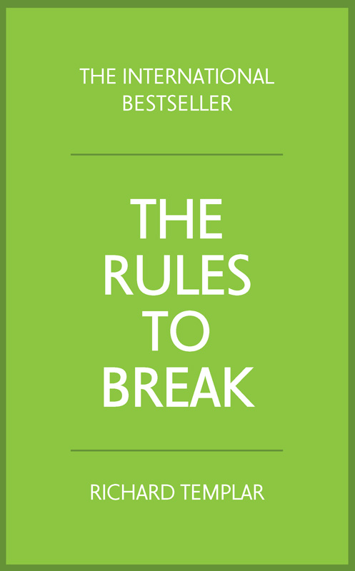 The Rules to Break