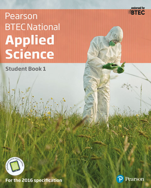 BTEC National Applied Science Student Book 1 (BTEC Nationals Applied Science 2016)