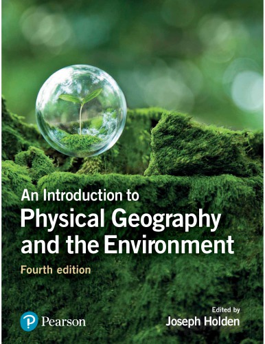 An introduction to physical geography and the environment