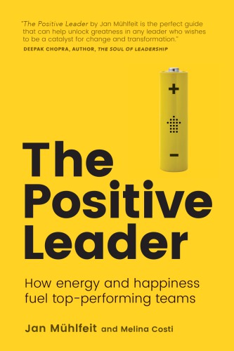 The Positive Leader