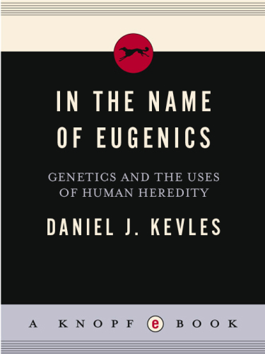 In the Name of Eugenics