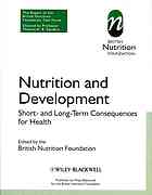 Nutrition and development : short and long term consequences for health