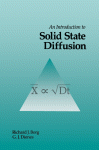 Introduction to Solid State Diffusion