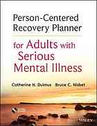 Person-Centered Recovery Planner for Adults with Serious Mental Illness