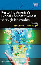 Restoring America S Global Competitiveness Through Innovation