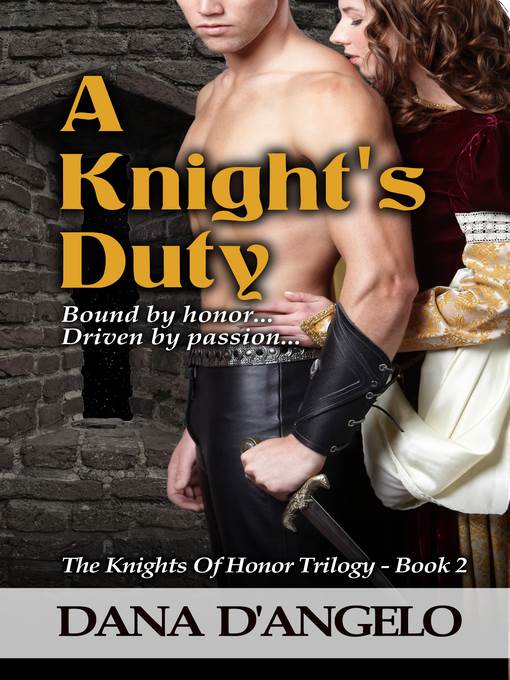A Knight's Duty (The Knights of Honor Trilogy, Book 2)