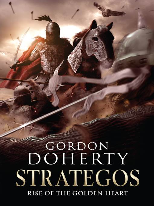 Rise of the Golden Heart (Strategos 2): Strategos, no. 2