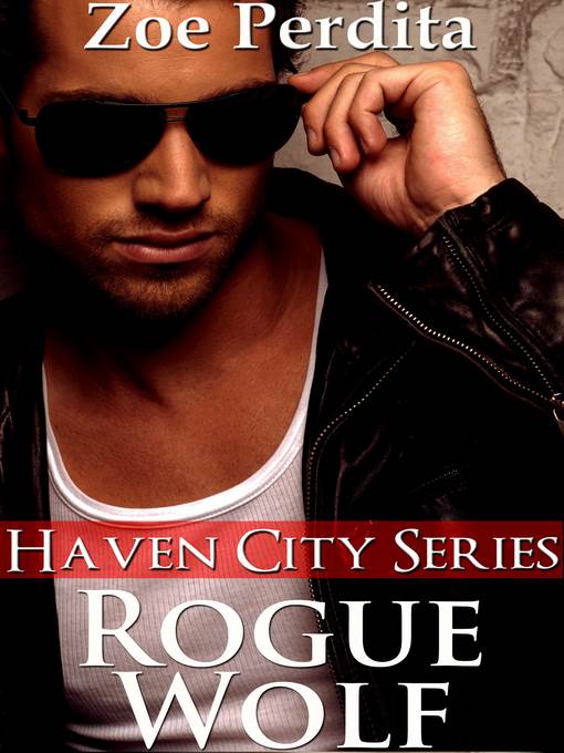 Rogue Wolf (Book One and Two) (Haven City Series)