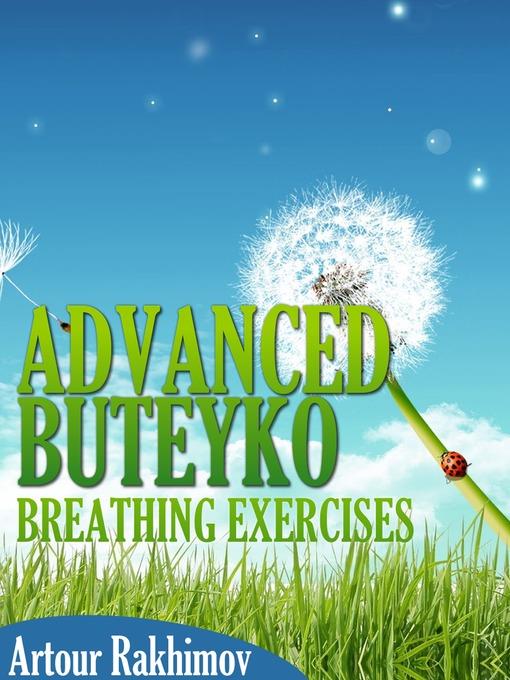 Advanced Buteyko Breathing Exercises