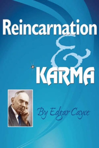 Reincarnation &amp; Karma