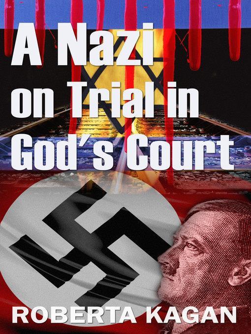 A Nazi On Trial In God's Court