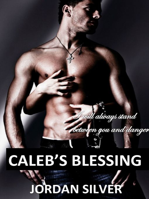 Caleb's Blessing