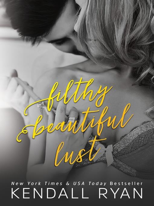 Filthy Beautiful Lust