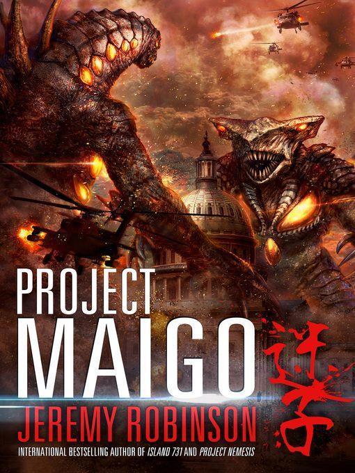 Project Maigo (A Kaiju Thriller)