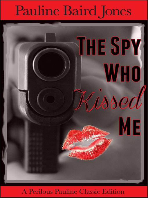 The Spy Who Kissed Me