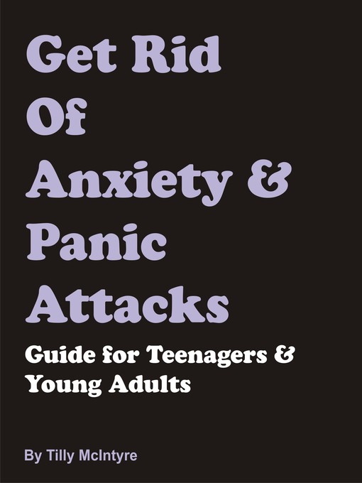 Get Rid of Anxiety & Panic Attacks