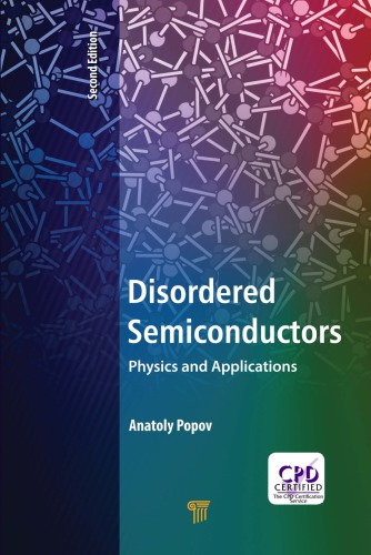 Disordered semiconductors : physics and applications