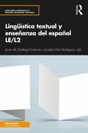 Lingeuaistica Textual Y Enseananza del Espaanol Le/L2