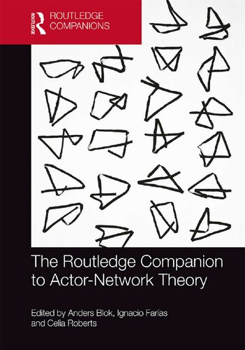 The Routledge companion to actor-network theory