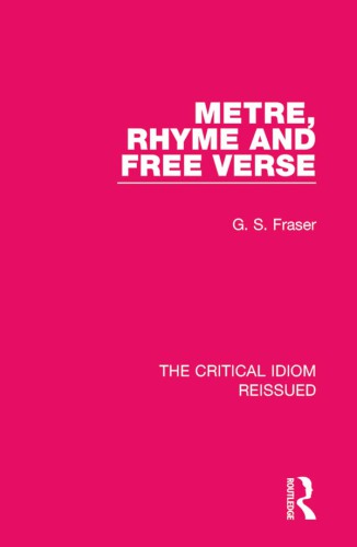 Metre, Rhyme and Free Verse