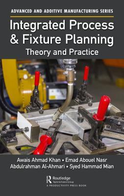 Integrated Process &amp; Fixture Planning