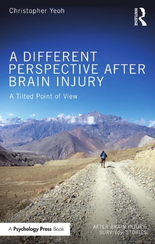 A different perspective after brain injury : a tilted point of view