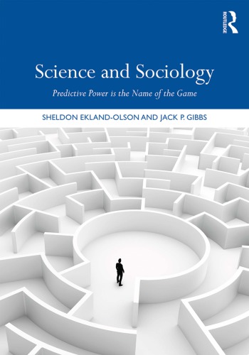 Science and sociology : predictive power is the name of the game
