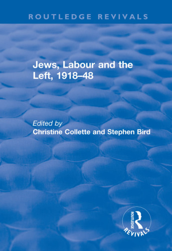 Jews, labour and the left, 1918-48