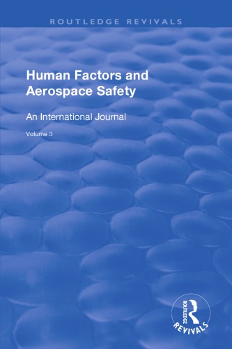 Human Factors and Aerospace Safety: an International Journal: v.2: No. 4