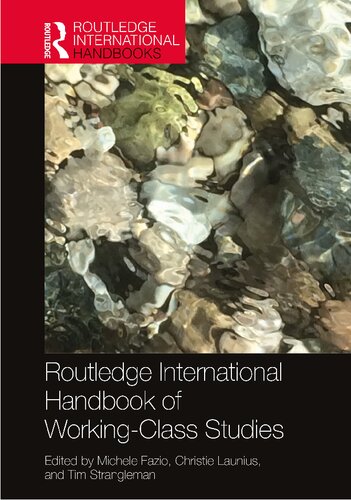 The Routledge international handbook of working-class studies