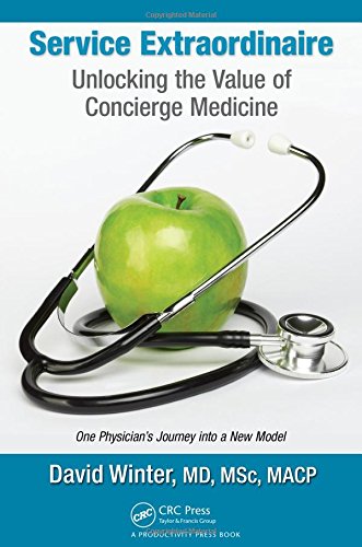 Service extraordinaire : unlocking the value of concierge medicine