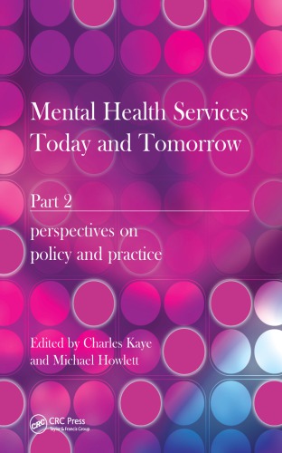 Mental Health Services Today and Tomorrow