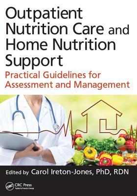 Outpatient Nutrition Care and Home Nutrition Support